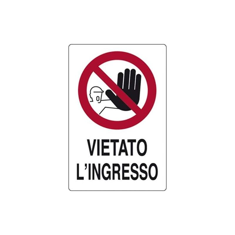 Cartello vietato l'ingresso cm 20x30